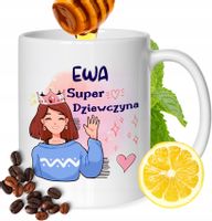 Kubek Dla Ewy Koleżanki Przyjaciółki Żony Prezent Z Nadrukiem Biały 330Ml