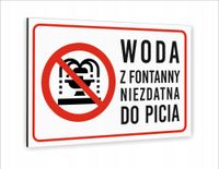 Tabliczka znak informacyjny dibond 30x20 WODA Z FONTANNY NIEZDATNA DO PICIA
