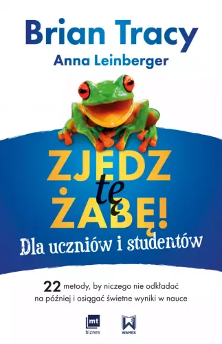 Zjedz Tę Żabę! Dla Uczniów I Studentów na Arena.pl