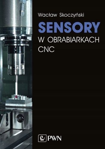 Skoczyński Sensory w obrabiarkach CNC na Arena.pl