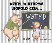 Dzień, w którym Leopold czuł... wstyd