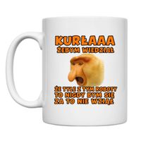 KUBEK "KURŁAAA! GDYBYM WIEDZIAŁ, ŻE TYLE Z TYM ROBOTY, TO BYM SIĘ ZA TO NIE BRAŁ!" Wzór - Klasyczny 330 ml