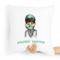 Poduszka Prezent Dla Najlepszego Dentysty Świata Z Nadrukiem Ze Zdjęciem