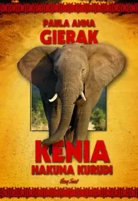 Kenia. Hakuna Kurudi zdjęcie 1