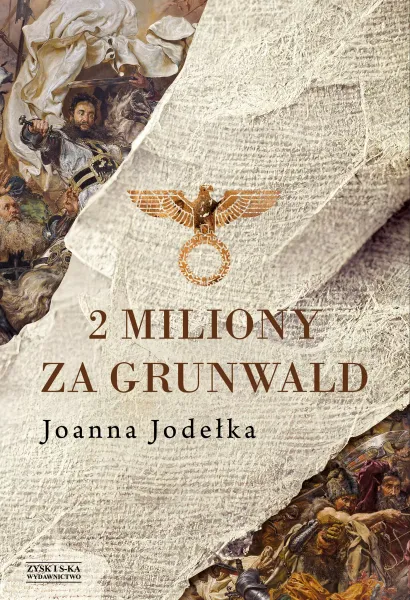 2 miliony za Grunwald zdjęcie 1