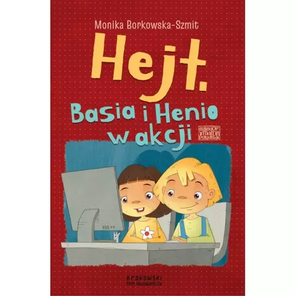 Hejt. Basia i Henio w akcji zdjęcie 1