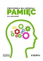 Ćwiczenia na lepszą pamięć dla seniorów Część 1