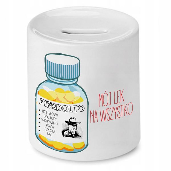 Skarbonka Śmieszna Zabawna Mój Lek Na Wszystko Z Nadrukiem Ze Zdjęciem zdjęcie 1