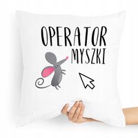 Poduszka Informatyka Programisty Operatora Myszki! Z Nadrukiem Ze Zdjęciem