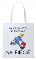 Dla Elektryka Na Prezent Torba Eco Biała Shopper Z Nadrukiem Ze Zdjęciem