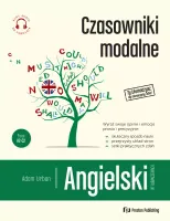 Angielski w tłumaczeniach. Czasowniki modalne + MP3