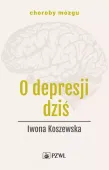 O depresji dziś