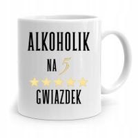 Dla Alkoholika Pijaka Kubek Prezent Na Urodziny Z Nadrukiem Ze Zdjęciem