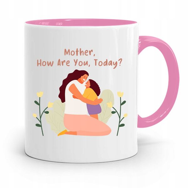 Kubek Różowy Prezent Dla Mamy Mother How Are You Z Nadrukiem Ze Zdjęciem zdjęcie 1