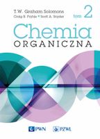Chemia organiczna. Tom 2 Fryhle Craig B., Snyder Scott A., Solomons T.W. G…