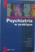 PSYCHIATRIA W PRAKTYCE MAREK JAREMA