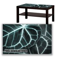 BLAT SZKLANY IKEA LACK Ciemne liście z Twoim napisem 90x55cm 006a
