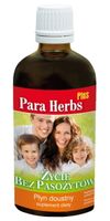 PARA HERBS Plus ŻYCIE BEZ PASOŻYTÓW  płyn doustny 100ml Pasożyty, grzyby, bakterie