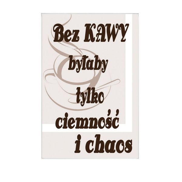Bez kawy - magnes szklany zdjęcie 1