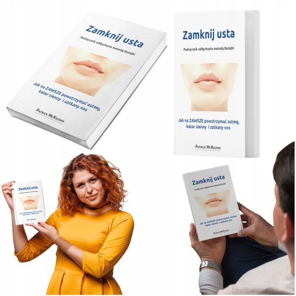 Zamknij usta Patrick McKeown książka metoda Butejki Butejko CHRAPANIE ASTMA zdjęcie 1