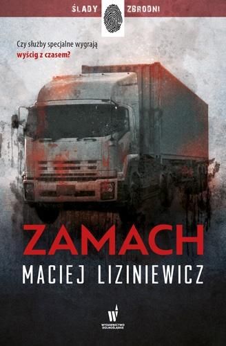Zamach Maciej Liziniewicz zdjęcie 1