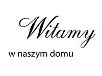 120CM 80CM OBRAZ NAPIS WITAMY DOMU DRUK