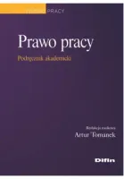 Prawo pracy. Podręcznik akademicki