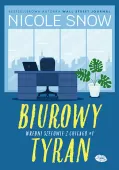 Wredni szefowie z Chicago. Tom 1. Biurowy tyran
