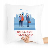 Poduszka Prezent Dla Najlepszego Architekta Z Nadrukiem Ze Zdjęciem