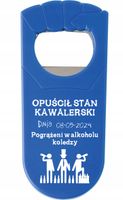 OTWIERACZ NADRUK personalizowany prezent NA WIECZÓR KAWALERSKI twój tekst