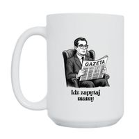 KUBEK "IDŹ ZAPYTAJ MAMY" Wzór - Duży 450 ml