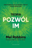 Mel Robbins Teoria „Pozwól im”
