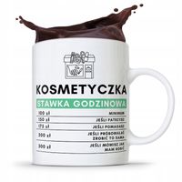 Kubek Prezent Kosmetyczki Stawka Godzinowa Z Nadrukiem Ze Zdjęciem