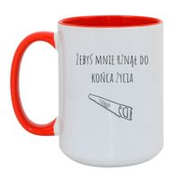 KUBEK "ŻEBYŚ MNIE RŻNĄŁ DO KOŃCA ŻYCIA" Wzór - Duży Biało-Czerwony 450 ml