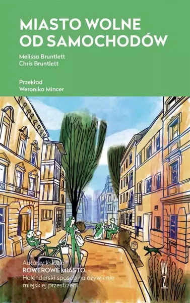 Miasto wolne od samochodów zdjęcie 1