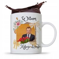 Kubek Donald Tusk Po Platforma Miłego Dzionka Z Nadrukiem Ze Zdjęciem