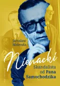 Nienacki - Skandalista od Pana Samochodzika biografia Zbigniewa Nienackiego