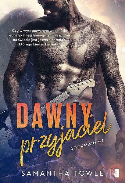 Rockmani. Tom 1. Dawny przyjaciel zdjęcie 1