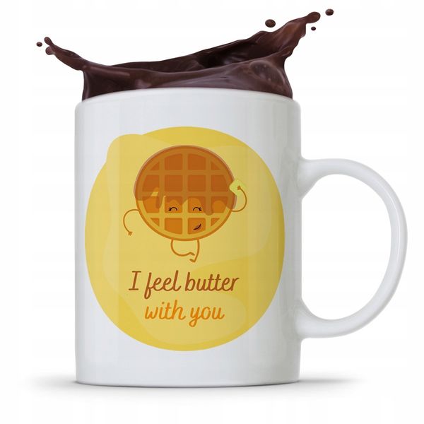 Kubek Prezent Dla Dziewczyny I Feel Butter With Z Nadrukiem Ze Zdjęciem zdjęcie 1