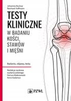 Testy kliniczne w badaniu kości, stawów i mięśni Johannes Buckup, Reinhard…