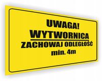 Tabliczka Uwaga! Wytwornica zachowaj odległość min. 4m nadruk 20x15 cm