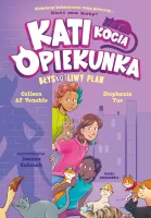 Komiks dla dzieci książka Kati - kocia opiekunka Część 4 BłysKOTliwy plan
