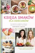 Księga Smaków Dla Dzieciaków