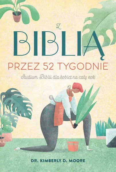 Z Biblią przez 52 tygodnie zdjęcie 1