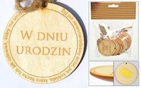 zawieszka drewniana lub do przyklejenia   z tekstem "w dniu urodzin"
