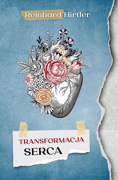 Transformacja serca Reinhard Hirtler zdjęcie 1