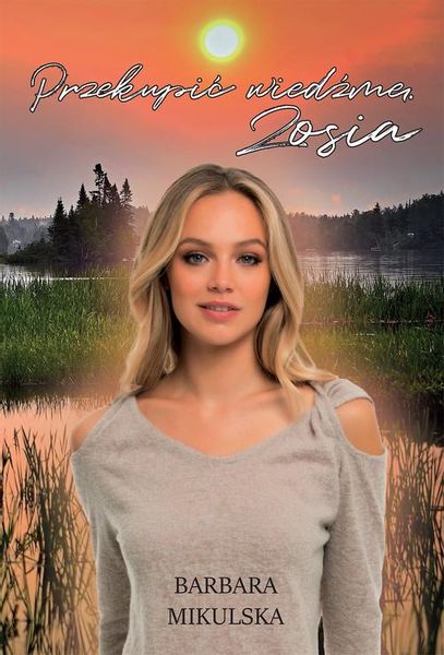 (epub, mobi) Przekupić wiedźmę. Zosia zdjęcie 1