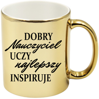 KUBEK ZŁOTY PREMIUM PREZENT DZIEŃ NAUCZYCIELA WYCHOWAWCZYNI NAUCZYCIELKI