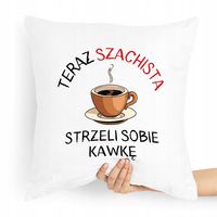 Poduszka Dla Szachisty Strzeli Sobie Kawkę Z Nadrukiem Ze Zdjęciem