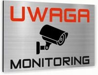 Tabliczka znak informacyjny 20x15 UWAGA MONITORING Aluminiowa SREBRNA